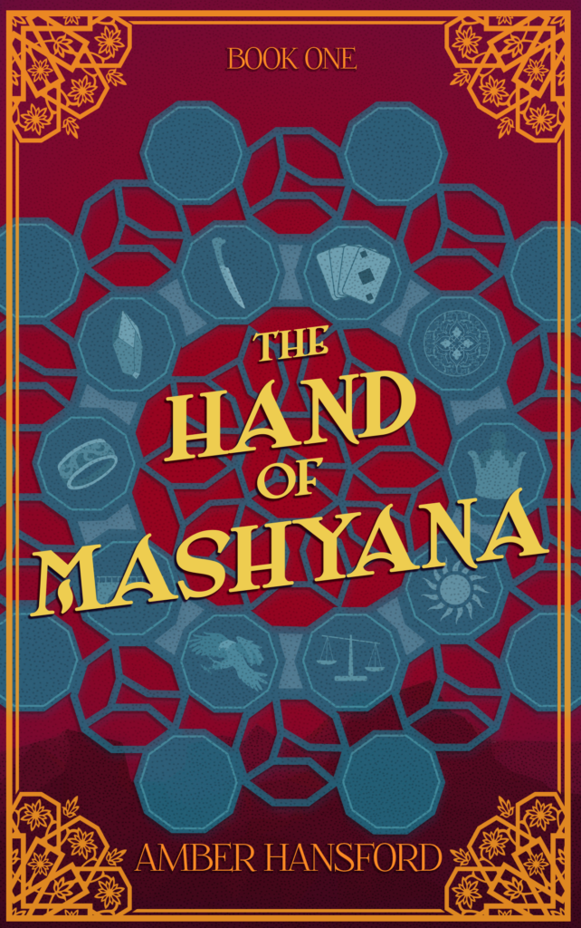 The Hand of Mashyana by Amber Hansford